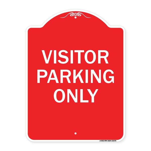 Parking Reserved Sign Visitor Parking Only, Red & White Aluminum Sign, 18" x 24", RW-1824-23376